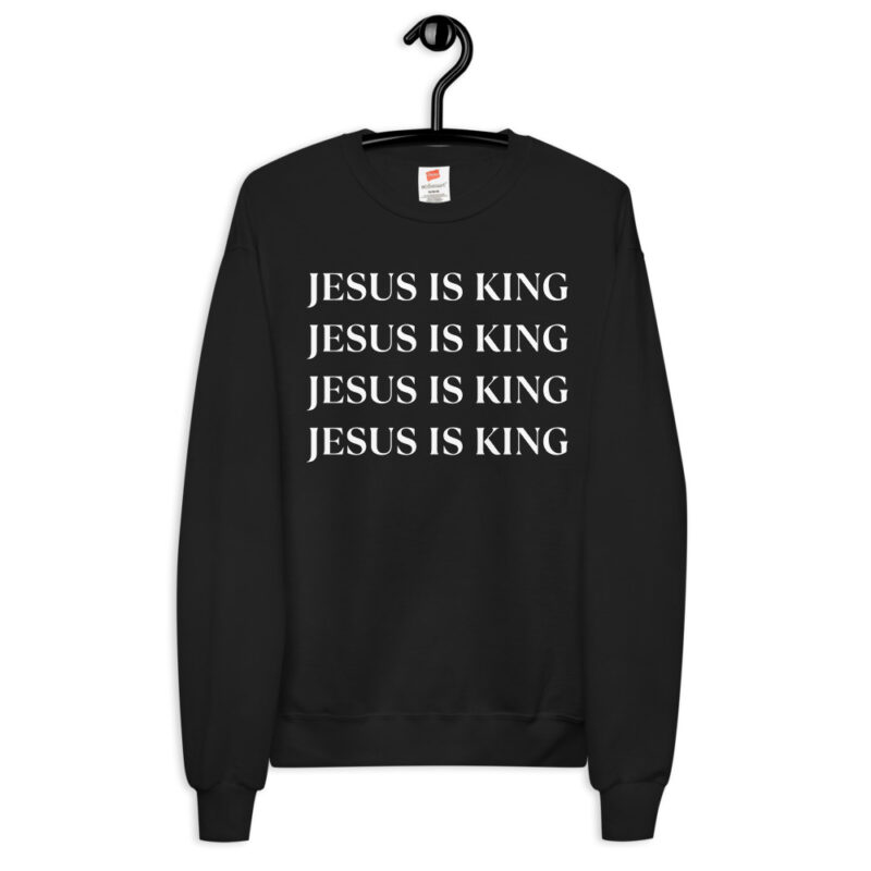 Jesus is King 4 Times Black Unisex Fleece Sweatshirt